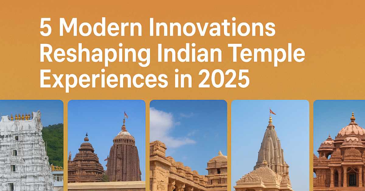 modern innovations in Indian temples Indian temples with five modern innovations in 2025 — AI crowd management, digital archives, infrastructure upgrades, temple town development, and immersive experiences.